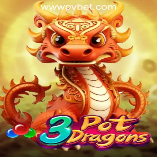 Discover the Thrills of 3PotDragons: The Ultimate Gaming Experience with PV.BET Oficial Slots Brasil #1