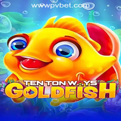 Discover the Exciting World of TenTonWaysGoldfish: A Guide to PV.BET Oficial Slots Brasil #1